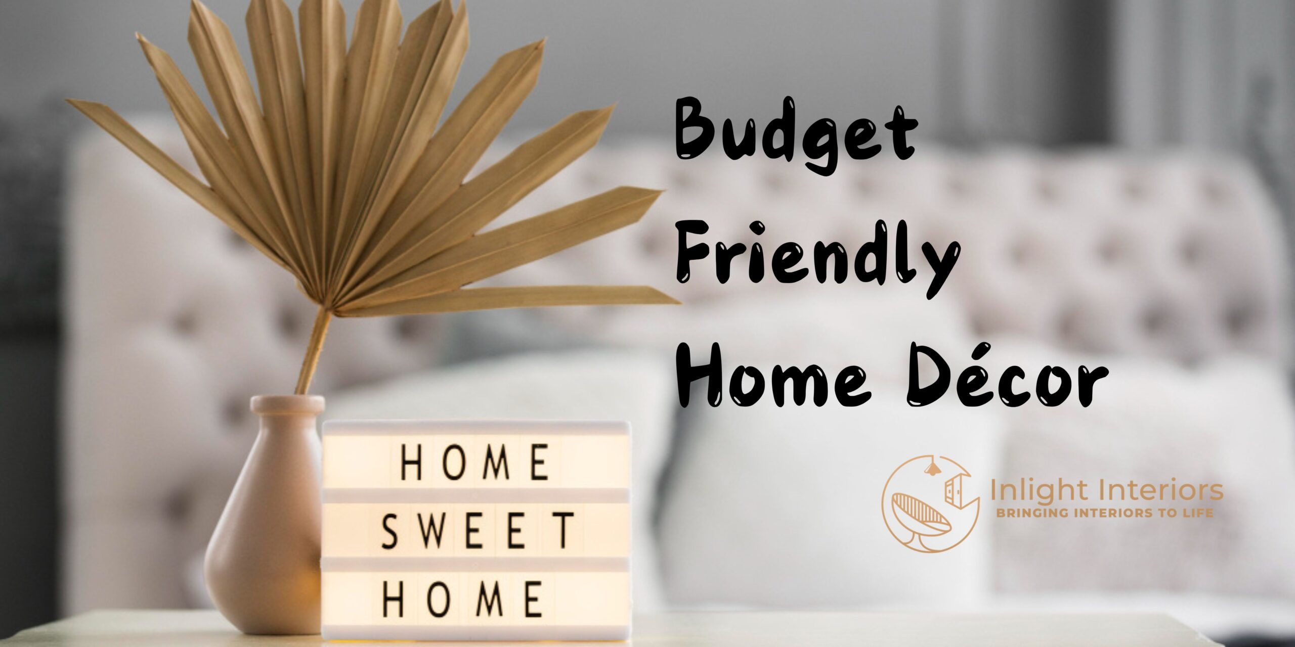 Budget friendly home decor